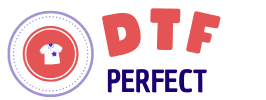 DTF Perfect